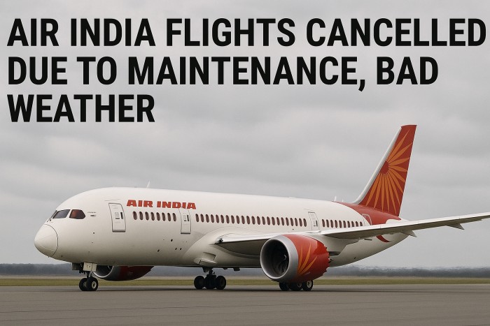 air-india-flights-cancelled-due-to-bad-weather
